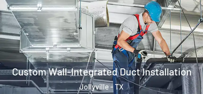  Custom Wall-Integrated Duct Installation Jollyville - TX