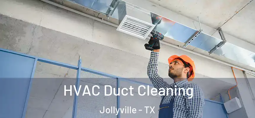  HVAC Duct Cleaning Jollyville - TX